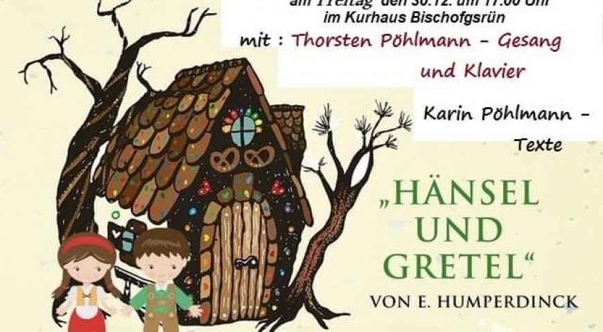 Kinder-Oper Hänsel und Gretel